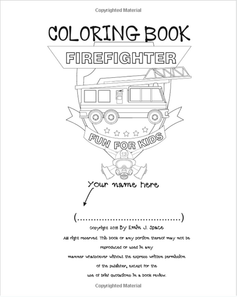 Easy & Fun Firefighter Coloring Book for Kids